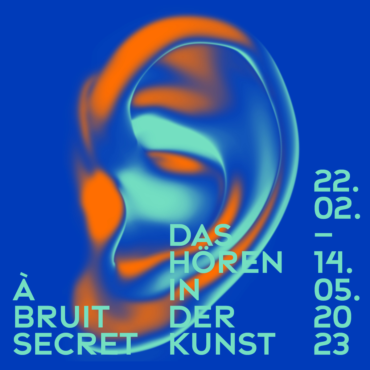 À bruit secret. Das Hören in der Kunst